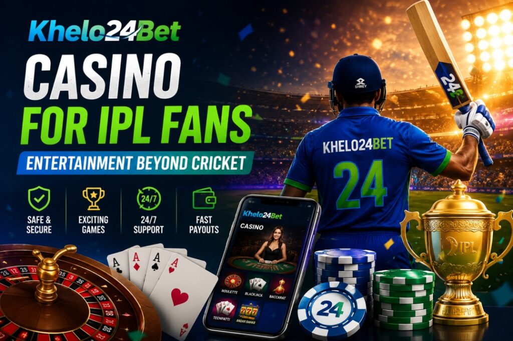 Khelo24bet Casino for IPL Fans – Entertainment Beyond Cricket