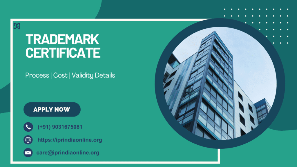 trademark certificate process, cost & validity details