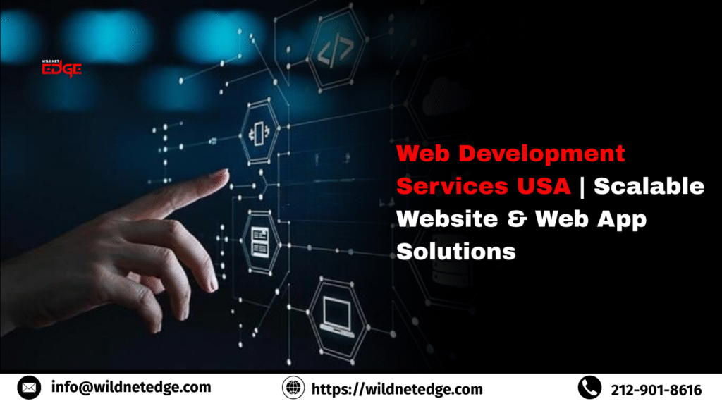 Web Development Services USA | Scalable Website & Web App Solutions